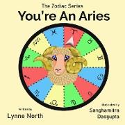 You're an Aries