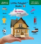 My Home: Bilingual Tamil and English Vocabulary Picture Book (with Audio by Native Speakers!)