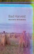 Bad Harvest