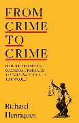 From Crime to Crime