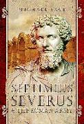 Septimius Severus and the Roman Army