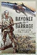 Bayonet to Barrage