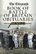 The Daily Telegraph - Book of Battle of Britain Obituaries