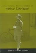 A Companion to the Works of Arthur Schnitzler