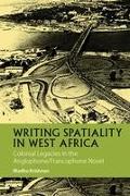 Writing Spatiality in West Africa