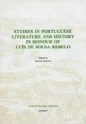 Studies in Portuguese Literature and History in honour of Luis de Sousa Rebelo