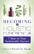 Becoming a Holistic Entrepreneur