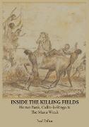 Inside the Killing Fields
