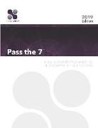 Pass The 7: A Plain English Explanation To Help You Pass The Series 7 Exam