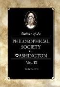 Bulletin of the Philosophical Society of Washington: Volume IX