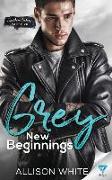 Grey: New Beginnings