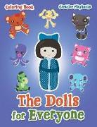 The Dolls for Everyone Coloring Book