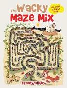 The Wacky Maze Mix: Kids Maze Activity Book