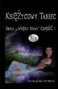 Moon Dance (Polish Edition): Blood Bound Book One