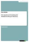 Die Quartiersentwicklung der Maikäfersiedlung in München