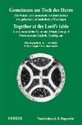 Gemeinsam am Tisch des Herrn / Together at the Lord's table