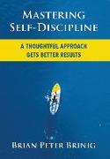 Mastering Self-Discipline