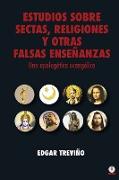 Estudio sobre sectas, religiones y otras falsas enseñanzas