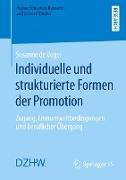 Individuelle und strukturierte Formen der Promotion