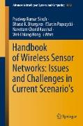 Handbook of Wireless Sensor Networks: Issues and Challenges in Current Scenario's