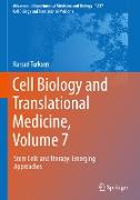 Cell Biology and Translational Medicine, Volume 7