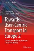 Towards User-Centric Transport in Europe 2