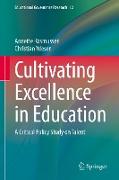 Cultivating Excellence in Education