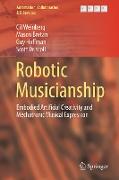 Robotic Musicianship