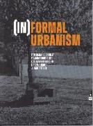 (In)Formal Urbanism