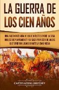 La Guerra de los Cien Años