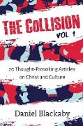 The Collision Vol. 1