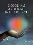 Decoding Artificial Intelligence