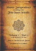 Islamic Jurispudence according to the Four Sunni Schools Volume 2