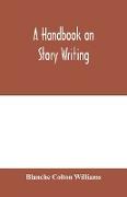 A handbook on story writing