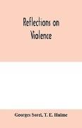 Reflections on violence