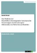 Das Problem der Fixed-Effects-Heterogenität. Systematische Verzerrungen durch heterogene Effektstärken in Mehrebenen-Modellen