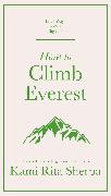 How to Climb Everest