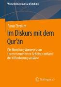 Im Diskurs mit dem Qur¿¿n