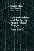 Understanding and Analyzing Public Policy Design