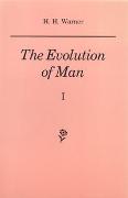 The Evolution of Man / The Evolution of Man I