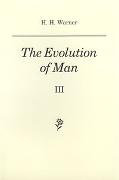 The Evolution of Man / The Evolution of Man III