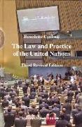 The Law and Practice of the United Nations