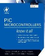PIC Microcontrollers: Know It All [With CDROM]