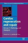 Cardiac Regeneration and Repair: Pathology and Therapies