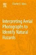 Interpreting Aerial Photographs to Identify Natural Hazards