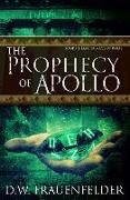 The Prophecy of Apollo: Book III of the Master Mage of Rome Series