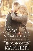 Love Found in Sherwood Forest: A Second Chance at Love