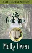 The Cookbook: A Leslie LaRue Mystery