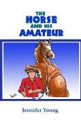 The Horse and his Amateur