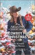 Arizona Country Legacy: A Cowboy for Christmas